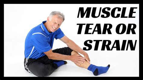 test for muscle tear|best treatment for muscle strain.